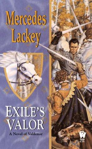 Exile's Valor (Valdemar Novels) (Paperback, 2004, DAW)