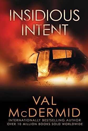 Val McDermid: Insidious Intent (Paperback, 2018, Grove Press)