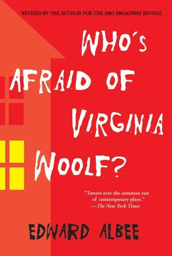 Edward Albee: Who's afraid of Virginia Woolf? (2006, New American Library)