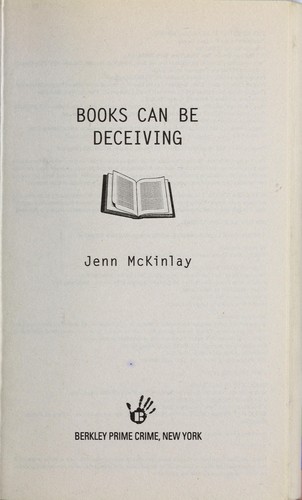 Jenn McKinlay, Jenn McKinlay: Books can be deceiving (Paperback, 2011, Berkley Prime Crime)