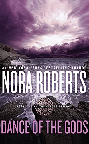 Nora Roberts, Dick Hill: Dance of the Gods (AudiobookFormat, 2016, Brilliance Audio)
