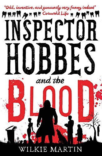 Wilkie Martin: Inspector Hobbes and the Blood (EBook, 2014, The Witcherley Book Company)