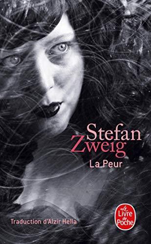 Stefan Zweig: La peur (French language, 2002, Librairie générale française)