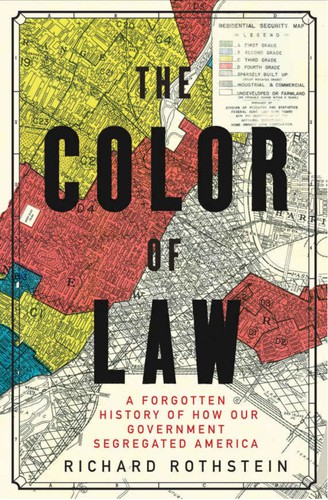 Richard Rothstein: The Color of Law (EBook, 2017, Liverlight, Liveright Publishing Corporation)