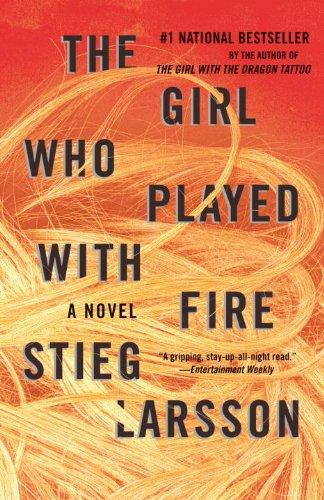 Stieg Larsson: The Girl Who Played With Fire (Paperback, 2010, Vintage Books)