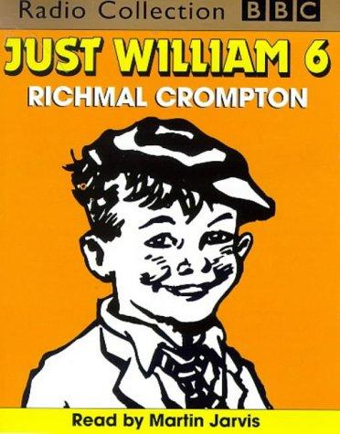 Chris Riddell, Richmal Crompton, Crompton, Thomas Henry, Sue Townsend: Just William (BBC Radio Collection) (AudiobookFormat, 1998, BBC Audiobooks)