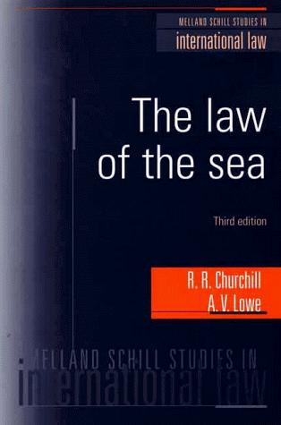 Robin Churchill, Vaughan Lowe: Law of the Sea, The (Paperback, 1999, Manchester University Press)