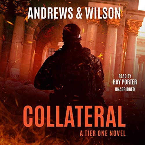 Ray Porter, Brian Andrews, Jeffrey Wilson: Collateral (AudiobookFormat, 2020, Blackstone Pub)
