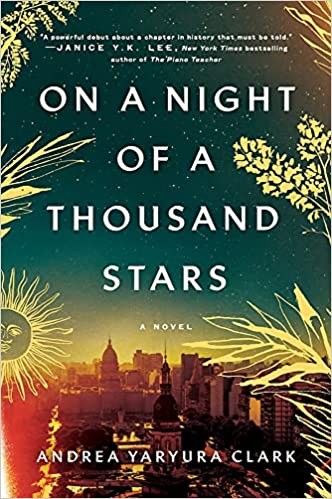 Andrea Yaryura Clark: On a Night of a Thousand Stars (2022, Grand Central Publishing)