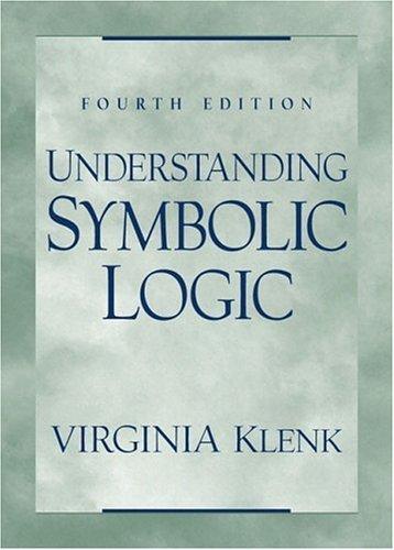 Virginia Klenk: Understanding Symbolic Logic (4th Edition) (Hardcover, 2001, Prentice Hall)