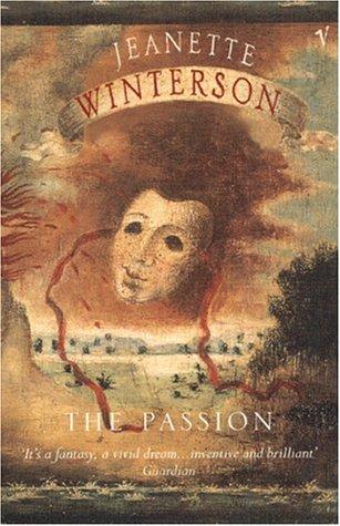 Jeanette Winterson: The Passion (Paperback, 1996, Vintage)
