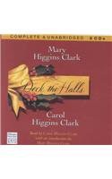 Mary Higgins Clark, Carol Higgins Clark: Deck the Halls (AudiobookFormat, 2001, Chivers Audio Books)