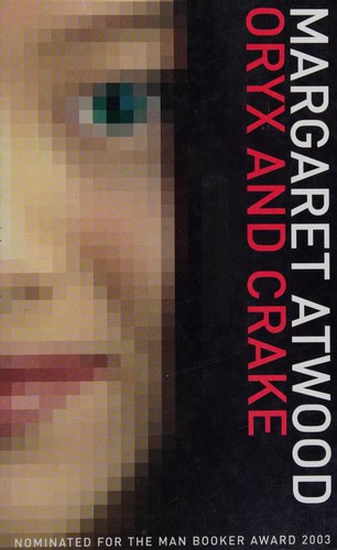 Oryx and Crake (Hardcover, 2004, Ulverscroft)