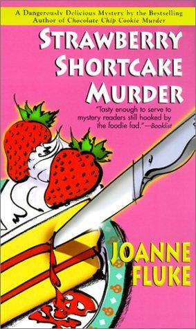 Joanne Fluke: Strawberry Shortcake Murder (Paperback, 2002, Kensington)