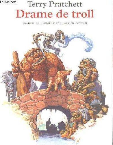 Terry Pratchett: Drame de troll (French language)