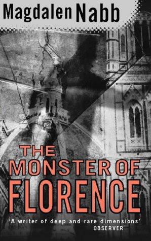 Magdalen Nabb: The Monster of Florence (Paperback, 1997, HarperCollins)