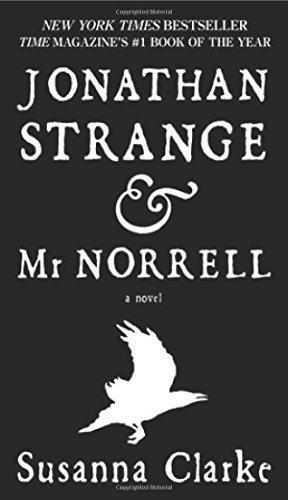 Susanna Clarke: Jonathan Strange & Mr Norrell (2006)