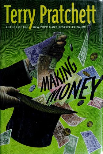 Making Money (Hardcover, 2007, HarperCollins)