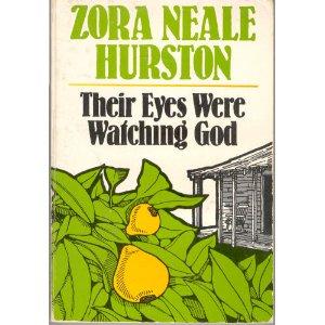 Zora Neale Hurston: Their Eyes were Watching God (1978, University of Illinois Press)