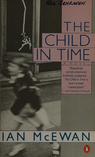 Ian McEwan: The child in time (1988, Penguin Books)