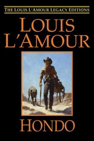 Louis L'Amour: Hondo (2004, Bantam Books)