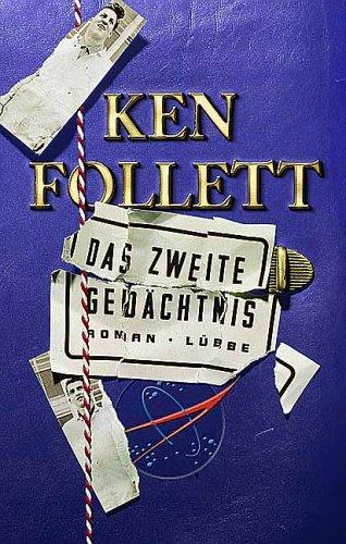 Ken Follett: Das Zweite Gedächtnis. (Hardcover, German language, 2001, Lübbe)