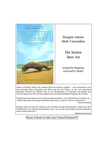 Douglas Adams, Mark Carwardine: Die Letzten ihrer Art. Eine Reise zu den aussterbenden Tieren unserer Erde. (Paperback, 1992, Heyne)
