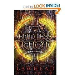 Stephen R. Lawhead: The Endless Knot (Hardcover, 2010, Thomas Nelson)