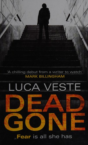 Luca Veste: Dead gone (2015, Thorpe)