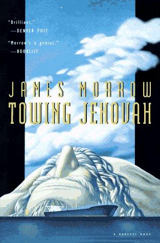 James Morrow: Towing Jehovah (1995, Harcourt Brace)