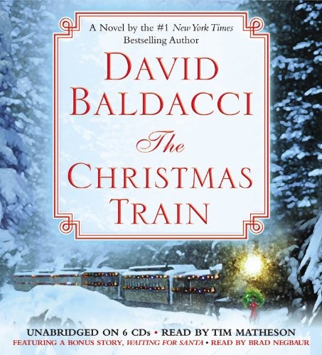 David Baldacci, Tim Matheson: The Christmas Train (AudiobookFormat, 2002, Hachette Audio, Brand: Hachette Audio)