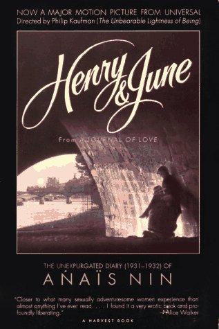 Anaïs Nin: Henry and June (1989, Harcourt Brace & Co.)