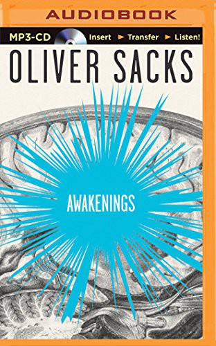 Oliver Sacks: Awakenings (AudiobookFormat, 2015, Brilliance Audio)