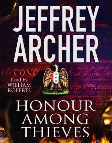 Jeffrey Archer: Honour Among Thieves (AudiobookFormat, 2005, Macmillan Audio Books)