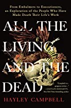 All the Living and the Dead (2022, St. Martin's Press)