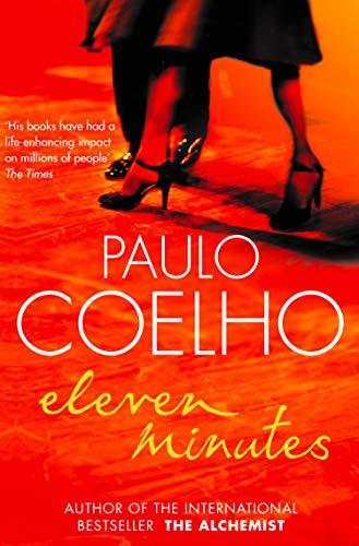 Paulo Coelho: Eleven Minutes (2006)