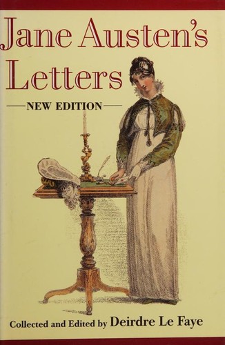 Jane Austen: Jane Austen's letters (1995, Oxford University Press)