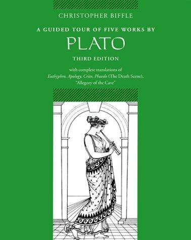 Christopher Biffle: A Guided Tour of Five Works by Plato (Paperback, 2000, McGraw-Hill Humanities/Social Sciences/Languages)