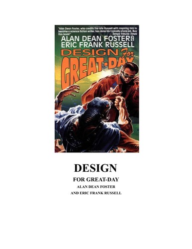 Alan Dean Foster, Eric Frank Russell: Design for Great-Day (Hardcover, 1995, Tor Books)