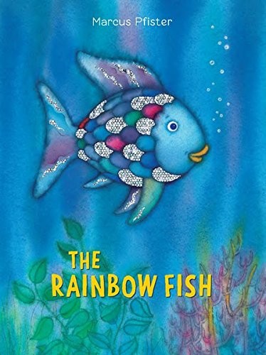 Marcus Pfister: The rainbow fish (1992, North-South Books, North-South)