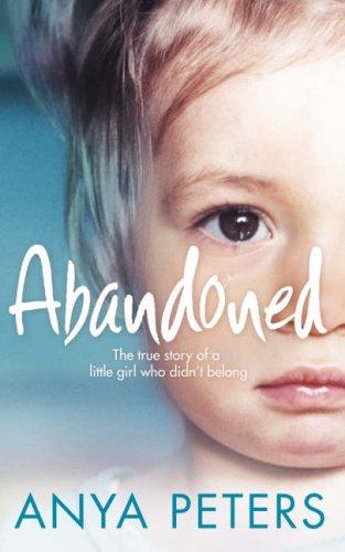 Anya Peters: Abandoned (2007, Harper Element)