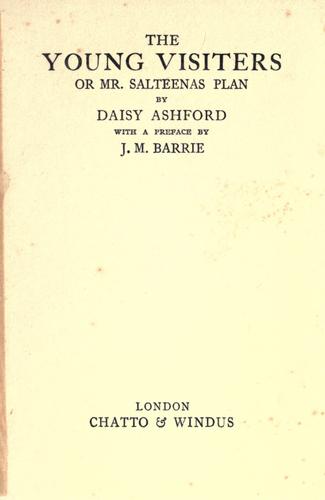 Daisy Ashford: The young visiters (1919, Chatto & Windus)