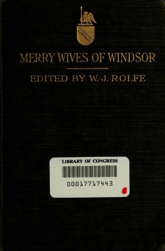 William Shakespeare: Shakespeare's comedy of the Merry wives of Windsor (1905, American book Co.)