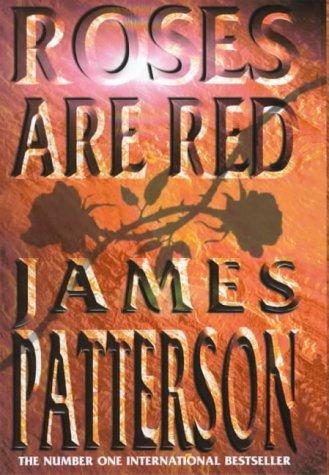 James Patterson: Roses Are Red (Hardcover, 2000, Feature)