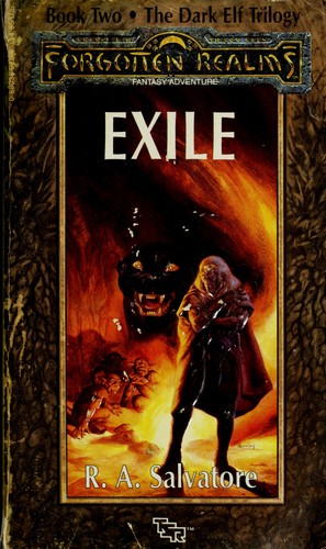 R. A. Salvatore: Exile (1999, W.O.T.C., Wizards of the Coast)