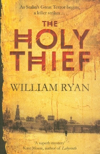 William Ryan: The Holy Thief (Paperback, 2010, Mantle / Pan Macmillan)