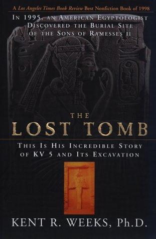 Kent R. Weeks: The Lost Tomb (Paperback, 1999, Harper Perennial)