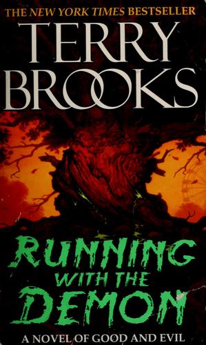 Terry Brooks: Running with the demon (1998, Ballantine Books)