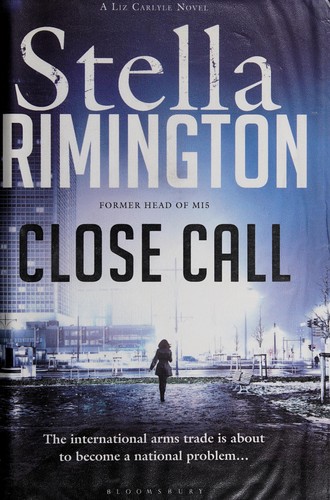 Stella Rimington: Close call (2014)