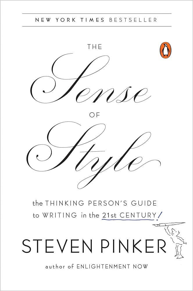 Steven Pinker: The Sense of Style (2014, Viking)